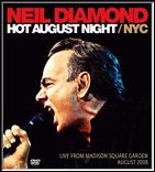 Hot August Night/NYC RELEASED AUG 14 2009 in all WALMART STORES NOW! PRICE $12.00