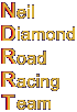 NDRRT - Neil Diamond Road Racing Team