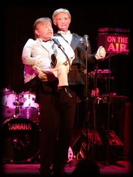 You have to laugh when these two come out on stage... it's just a shock to the senses, who has ever seen the ventriloquest as the dummy before???