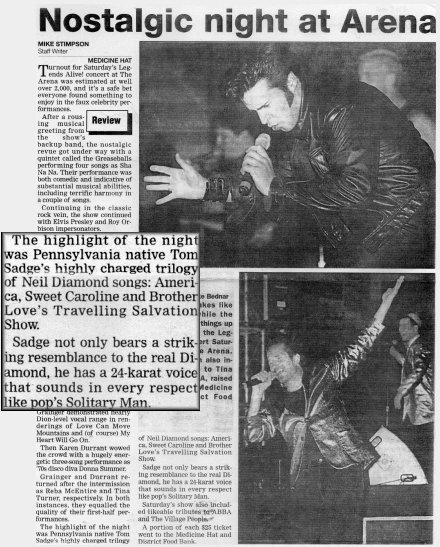 TOM SADGE as NEIL DIAMOND is the highlight of Legends Alive! Concert 6-28-99