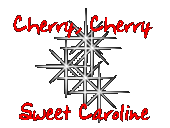 Cherry, Cherry -- Sweet Carolilne