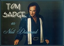 Tom Sadge as Neil Diamond