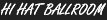 Hi Hat Ballroom Bayonne, NJ
